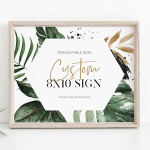 Tropical Custom Sign, (Portrait and Landscape), Editable Sign Template, 8x10, Printable Shower Sign, Edit with TEMPLETT, WLP-TRO 2166
