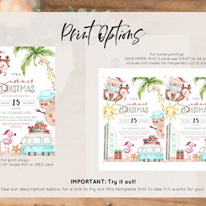 May include: A printable invitation for a Summer Christmas party. The invitation features a cartoon Santa Claus and reindeer riding a surfboard, a snowman, a pink flamingo, and a blue van with presents on top. The text on the invitation reads "It's a Summer Christmas" and "The Merriman's Hope".