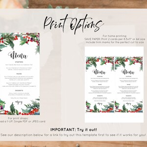 May include: Printable Christmas menu template with a watercolor design of holly and berries. The text "Menu" is written in a cursive font. The template includes instructions for home printing and for print shops. The text "IMPORTANT: Try it out!" is included with a call to action to see the template in action.