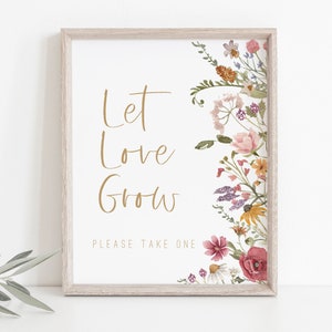 Wildflower Let Love Grow Sign, Wedding Favors Sign, Wedding Sign Template, 8x10, Favor Sign, Wedding Printable, TEMPLETT, WLP-WIL 4523