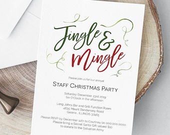 May include: A white invitation card with green and red lettering that reads "Jingle & Mingle". The invitation is for a Staff Christmas Party on Saturday, December 23rd, 2019 at 6:00 PM at Long Johns Bar and Grill Function Room, 4635 Mount Dandenony Road, Galena, Illinois 37465. The RSVP deadline is December 12th to Courtney at 000.000.0000. The invitation requests guests to bring a Secret Santa gift valued at $10 to donate to the Salvation Army.