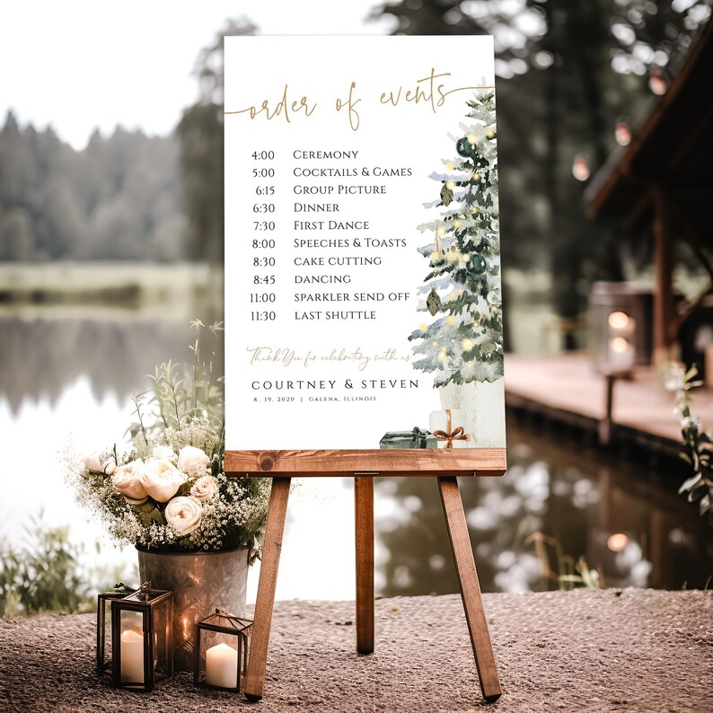May include: A white sign with a gold and green watercolor illustration of a Christmas tree. The sign lists the order of events for a wedding, including the ceremony, cocktails, dinner, first dance, speeches, cake cutting, dancing, sparkler send off, and last shuttle. The sign also includes the names Courtney & Steven and the date 8.19.2020.