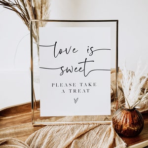 Minimalist Love is Sweet Sign, Modern Dessert Table Sign, Shower Favor Sign, Wedding Sign, TEMPLETT, WLP-PAL 4891