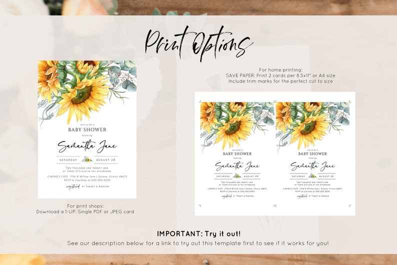 Pu&ograve; includere: Un invito per una baby shower stampabile con un design di girasole ed eucalipto. L'invito dice "Unisciti a noi per una baby shower in onore di Samantha Jane" e include la data e l'ora dell'evento. L'invito include anche istruzioni per la stampa a casa o in un negozio di stampa.