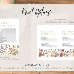 May include: Printable "Who Knows the Bride Best?" and "Who Knows Mommy Best?" game cards with floral borders. The cards are designed for home printing or for print shops. The text "Save Paper: Print 2 cards per 8.5x11" or A4 size" is included.