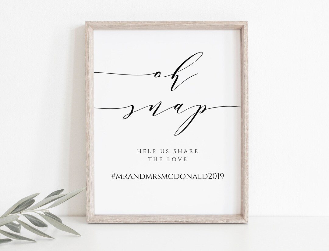 Oh Snap Wedding Sign, Printable Hashtag Sign, Wedding Hashtag Sign ...