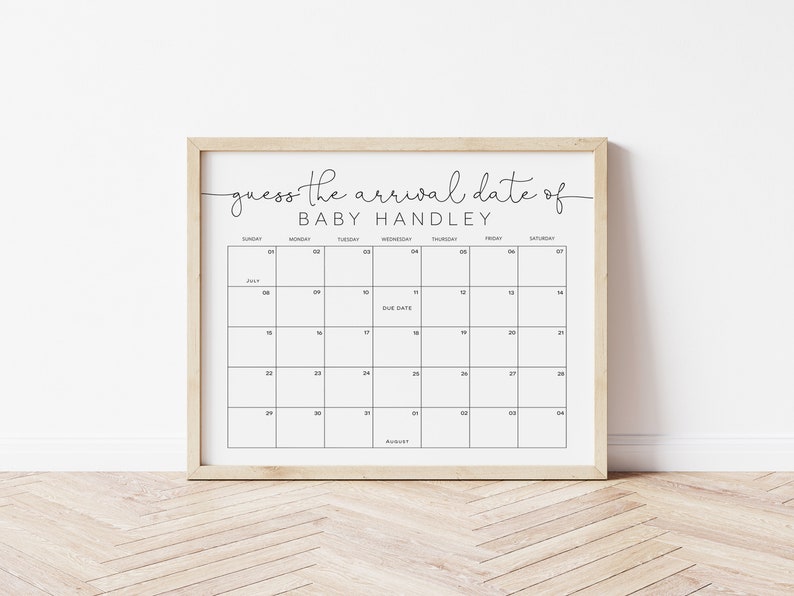 Puede incluir: Un calendario imprimible con el texto "guess the arrival date of Baby Handley" en la parte superior. El calendario es para julio y agosto y tiene un espacio para marcar la fecha de vencimiento.