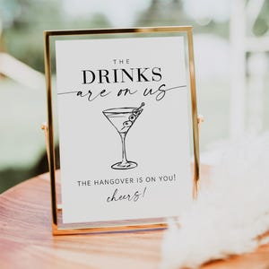 Drinks are on Us Sign, Minimalist Hangover Sign, Wedding Cheers Sign, Reception Bar Sign, TEMPLETT, WLP-LIN 7582