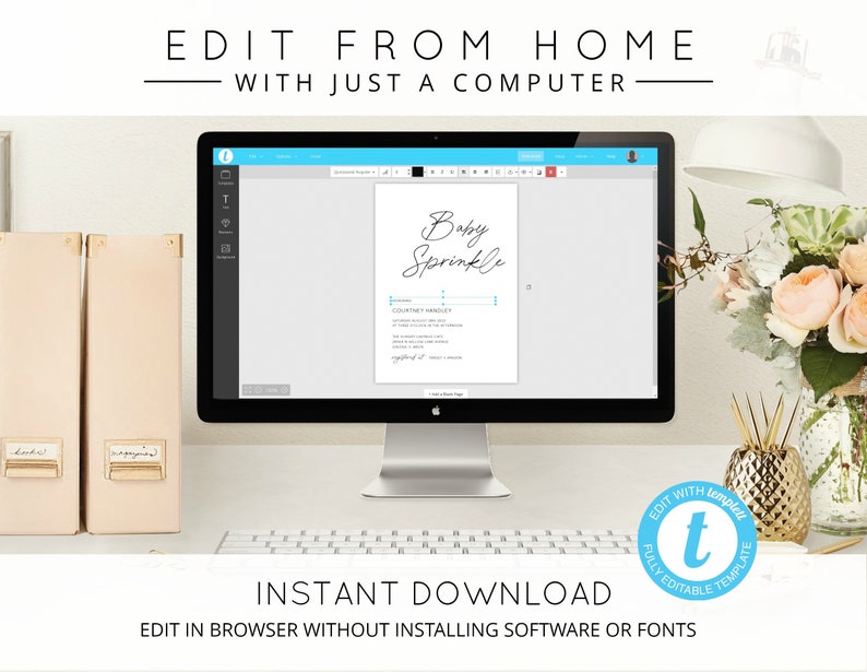 May include: A computer screen displaying a baby sprinkle invitation template on a website. The text on the screen reads "Baby Sprinkle". The screen is on a desk with a keyboard, a gold pineapple vase with flowers, and two beige file folders.