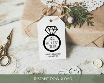 Printable Bridal Shower Tag Template, He put a Ring on it! Gift Tags, Instant Download, Edit with TEMPLETT, WLP424