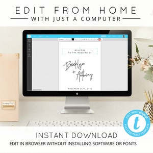 May include: A computer screen displaying a wedding sign template with the text "Welcome to the wedding of Brooklyn + Anthony" and the date "November 28th, 2020". The template is editable and can be downloaded instantly. The text "Edit with templett" is displayed on a blue circle with a white letter "t" in the center.