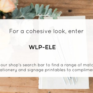 Op de afbeelding: Witte kaart met de tekst "Voor een samenhangende look, voer WLP-ELE in de zoekbalk van onze winkel in om een ​​assortiment bijpassende papieren en bewegwijzering te vinden die perfect passen."