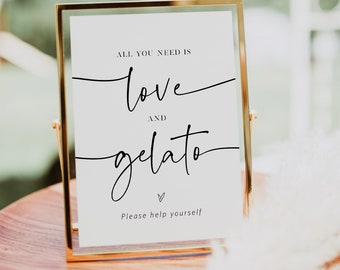 All you need is Love and Gelato Sign, Gelato Bar Sign, Printable Gelato Sign, Wedding Ice Cream, Edit w TEMPLETT, Customizable, WLP-PAL 7364