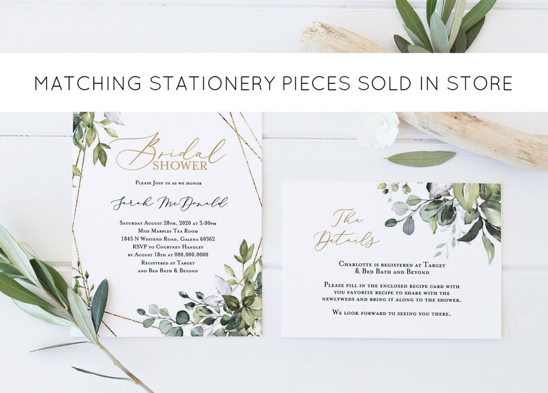 May include: Bridal shower invitation and details card with gold text and geometric accents. The invitation includes event details and RSVP information. The details card asks guests to bring a recipe. Greenery and floral elements decorate the cards.
