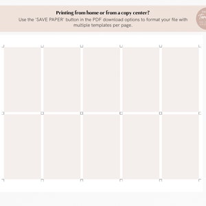 May include: A white printable page divided into nine equal squares. The text "Printing from home or from a copy center?" is at the top of the page. The text "Use the 'SAVE PAPER' button in the PDF download options to format your file with multiple templates per page." is below the title.