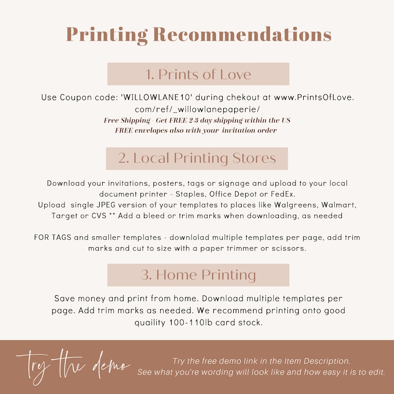 May include: A printable guide with recommendations for printing invitations, posters, tags, and signage. It includes tips for using online printing services, local printing stores, and home printing. The guide also includes a coupon code for a discount on online printing.