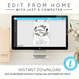 May include: A computer screen displaying a Halloween party invitation template with a black and white skull and crow design. The text on the invitation reads "Halloween Party". The invitation is being edited in a web browser. The text "Edit From Home with Just a Computer" is displayed above the computer screen. The text "Instant Download Edit in Browser Without Installing Software or Fonts" is displayed below the computer screen.