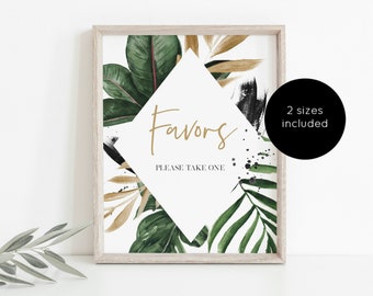Può includere: Segno stampabile con un design a foglia tropicale e il testo "Favors" in lettere dorate. Il segno include anche il testo "Please take one" in lettere nere.