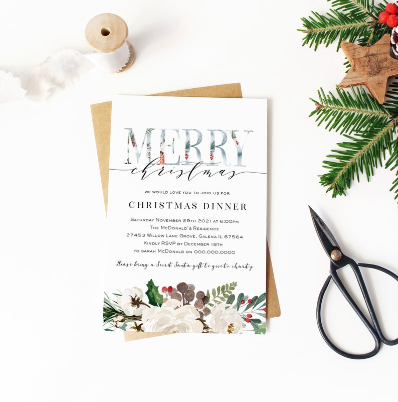 May include: A white Christmas invitation with a watercolor design of white flowers, green leaves, and red berries. The text reads "Merry Christmas" and includes details for a Christmas dinner party on Saturday, November 29th, 2021 at 6:00pm at the McDonald's Residence, 27453 Willow Lane Grove, Galena IL 67564. RSVP by December 18th to Sarah McDonald on 000.000.0000. The invitation also requests guests to bring a Secret Santa gift to give to charity.