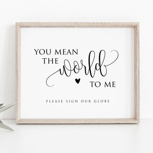 Wedding Globe Guestbook Sign, Wedding Globe Sign, You mean the world to us sign, 8x10, Instant Download, Edit with TEMPLETT, WLP-ELE 2410