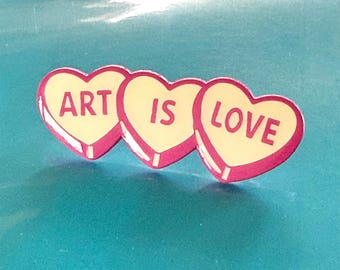 Art Is Love Pin