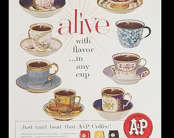 A & P Coffee Original Print Ad from 1959 - Alive with Flavor in any Cup - Original Paper Ad for Framing or Crafting - Coffee Lover Gift