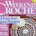 1991 Crochet Magazine - Weekend Crochet - Crocheted Doll Clothes - Crocheted Kitchen Accessories - Crocheted Gifts - Crocheted Lace Doilies