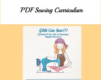 Girls Can Sew - PDF Sewing Curriculum For Girls, 8 - 12