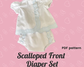 Scalloped Front Diaper Set PDF Pattern - sizes NB - 24 month