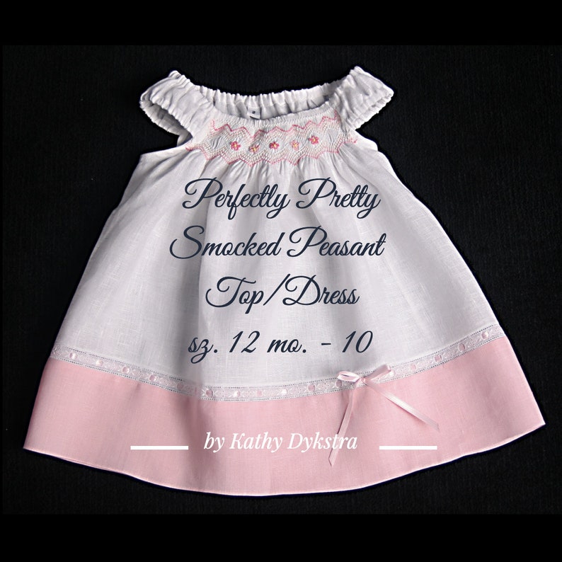 Perfectly Pretty Top/Dress PDF Pattern, sz. 12 mo. 10 image 1