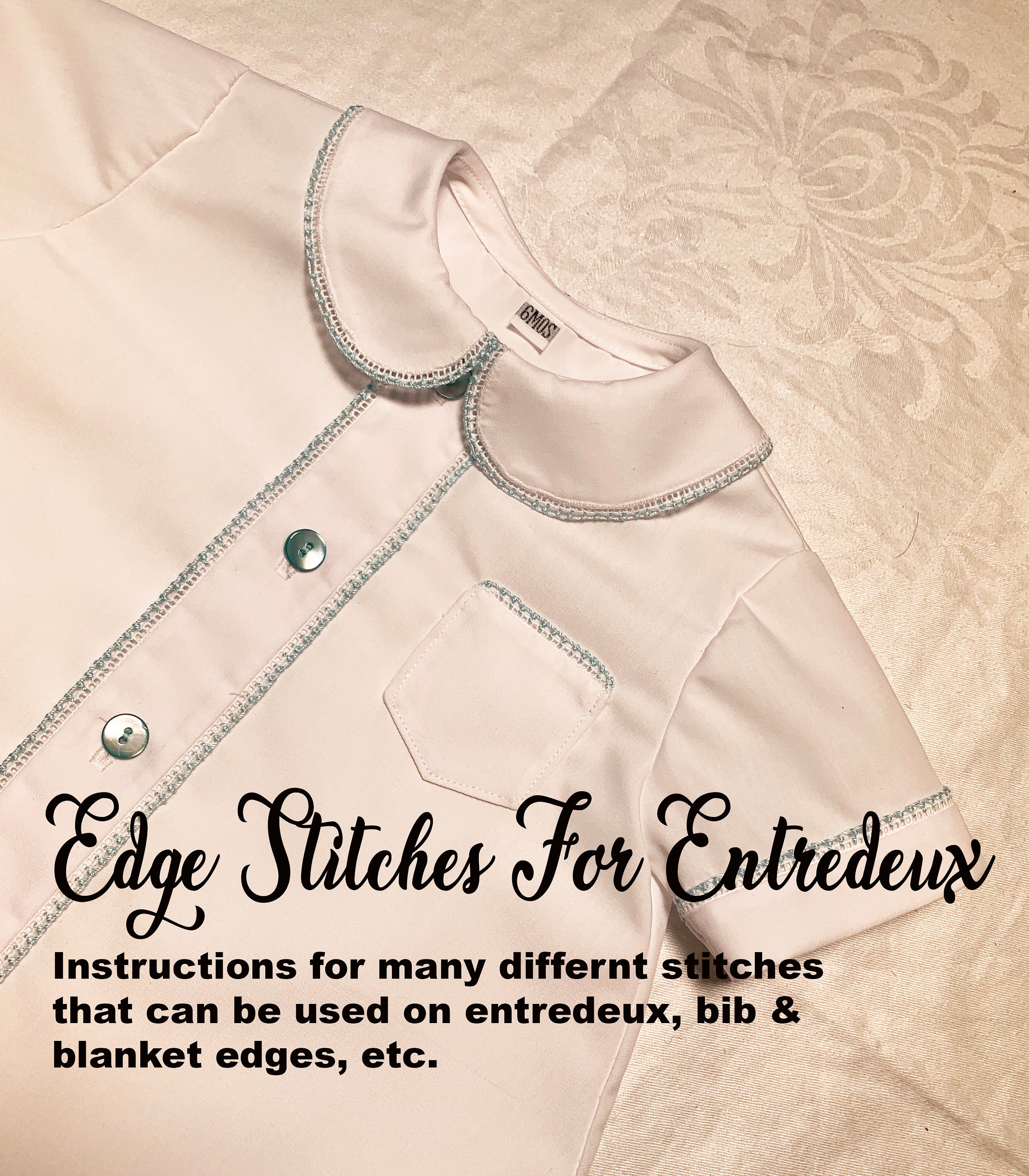 Edge Stitches For Entredeux e-Book