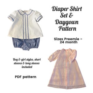 May include: A white and blue baby diaper shirt set and daygown pattern. The shirt has blue trim and is paired with blue gingham shorts. A pink daygown with lace trim is also shown. Text on the image reads "Diaper Shirt Set & Daygown Pattern".
