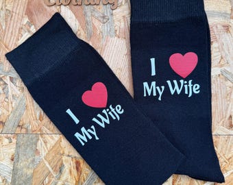 I Love My Wife Socks: Valentine's Day Husband Gift