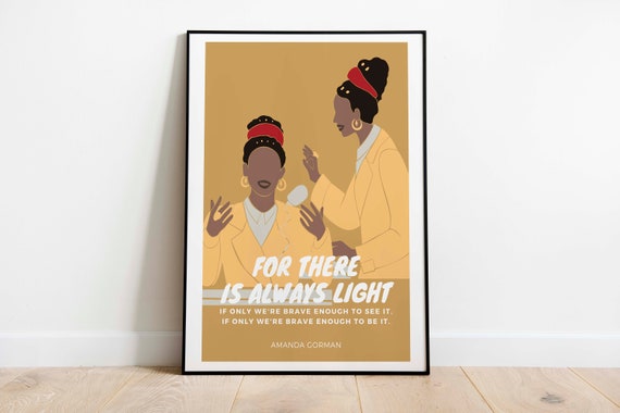 For There Is Always Light Quote Amanda Gorman Quote Abstract Etsy For There Is Always Light Quote Amanda Gorman Quote Abstract Etsy