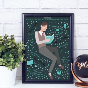 May include: A framed illustration of Alan Turing, a British mathematician and computer scientist. The illustration is on a dark blue background with teal and white accents. The quote "We can only see a short distance ahead, but we can see plenty there that needs to be done." is included in the illustration.