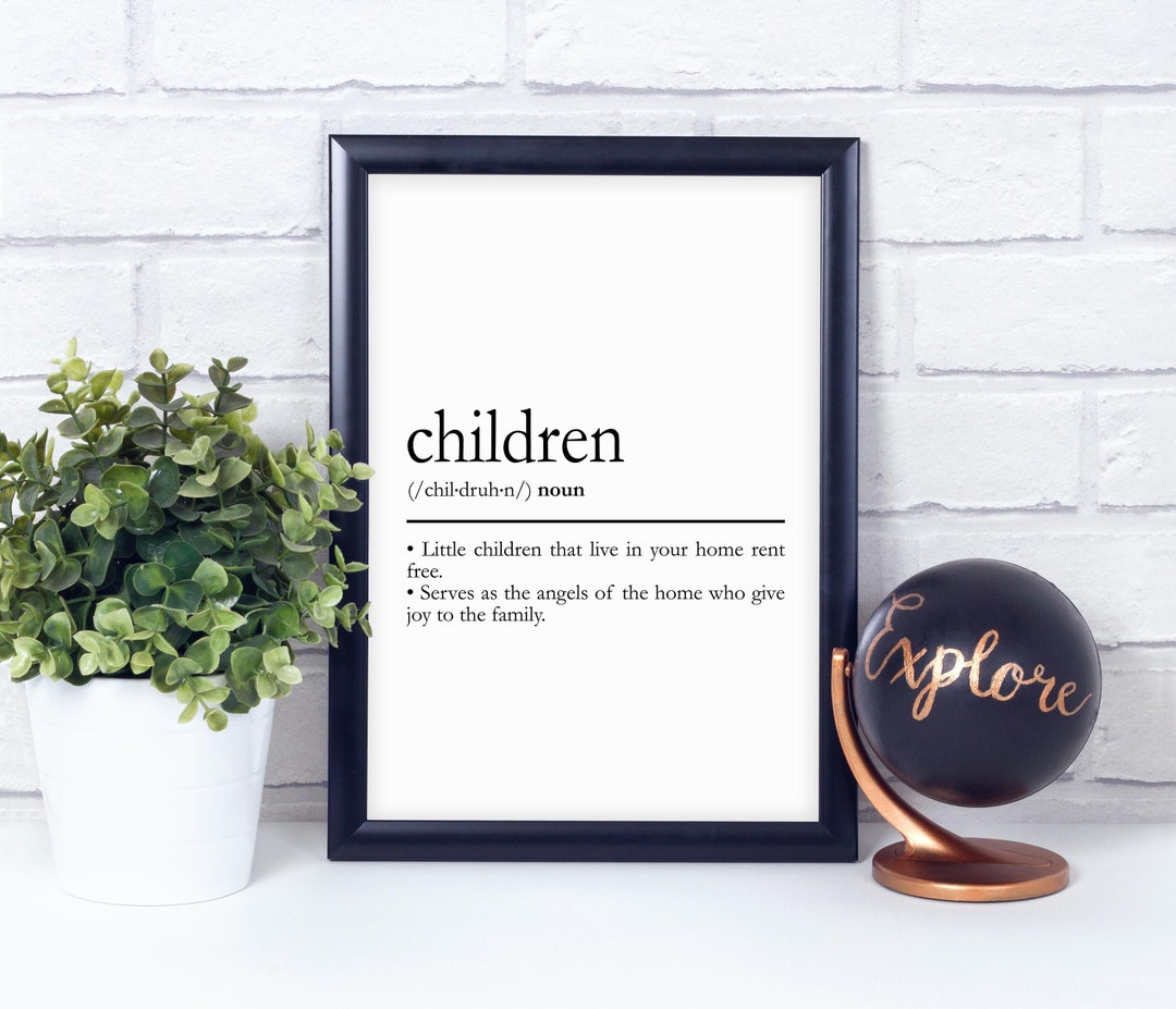 Children Definition, Dictionary Poster, Quote Print, Wall Art, Room