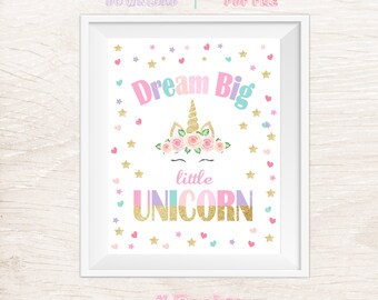 Dream Big Little Unicorn Sign Printable Unicorn Nursery Decor