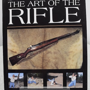 The Art of the Rifle Jeff Cooper