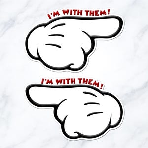 two cartoon-style hand stickers with the text "I'm with them!" written above them.