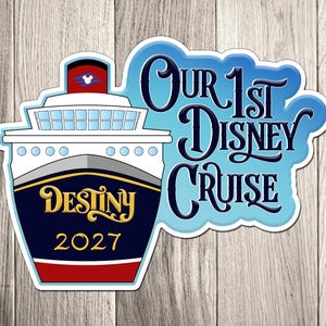 Our 1st Disney Cruise Ship Family Magnet - Personalized 1st Cruise Magnet for Cruise Ship Magnet - Inspired by Disney Cruise Ships