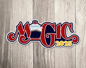 Disney Magic Cruise Year Magnets with Ship Name Disney Cruise Door Magnet with the Year 1998-2025