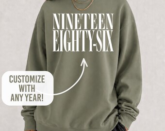 Custom Birth Year Sweatshirt, Personalized Gift, Birth Year Shirt, Birthday Sweatshirt, Birthday Gift, Birthday Shirt, Custom Birthday Shirt