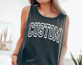 Custom Comfort Colors Tank Top, Custom Tank Top, Custom Text Shirt, Custom Text Tank, Summer Tank, Summer Shirt, Personalized Tank, Varsity