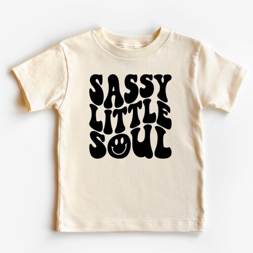 Sassy Little Soul Toddler Tshirt Toddler Girl Shirt Etsy