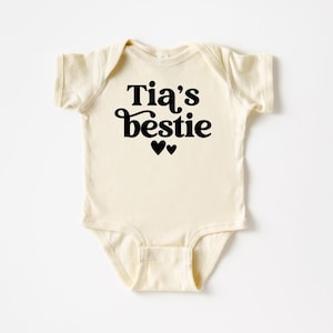 Tia&#39;s Bestie, Baby Bodysuit, Baby Girl Clothes, Baby Girl Gift, Baby Girl Outfit, Baby Shower Gift, Aunt Baby Clothes, Auntie Shirt, Niece