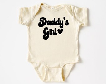 Daddy S Girl Baby Bodysuit Baby Girl Clothes Baby Girl Etsy