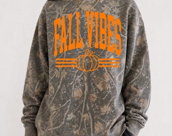 Fall Vibes Sweatshirt, Camo Sweatshirt, Camouflage Crewneck, Fall Sweatshirt, Fall Shirt, Halloween Sweatshirt, Thanksgiving Sweatshirt