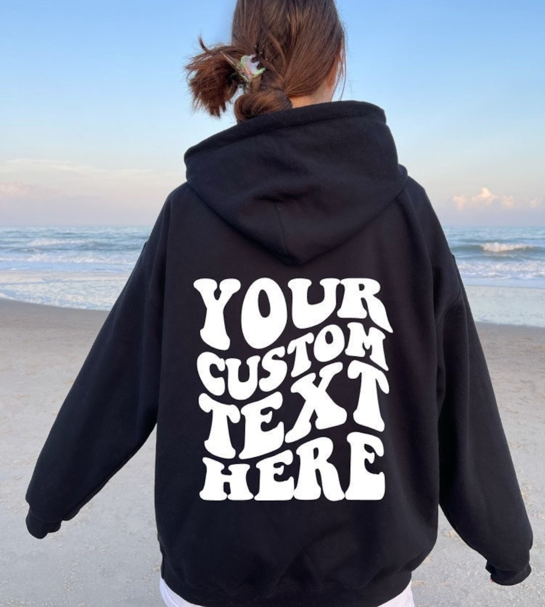 Custom Hoodie With Retro Wavy Font, Hoodie With Text on Back, Custom ...