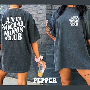 Comfort Colors Shirt, Anti Social Moms Club Shirt, Anti Social Shirt, Mama Shirt, Mom Shirt, Gift For Mom, Funny Mom Shirt, Mother&#39;s Day Tee