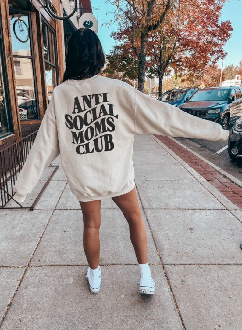 Anti Social Moms Club Sweatshirt, Anti Social Moms Club Shirt, Anti Social Shirt, Mama Sweatshirt, Gift For Mom, Funny Mom Shirt, Aesthetic Sand
